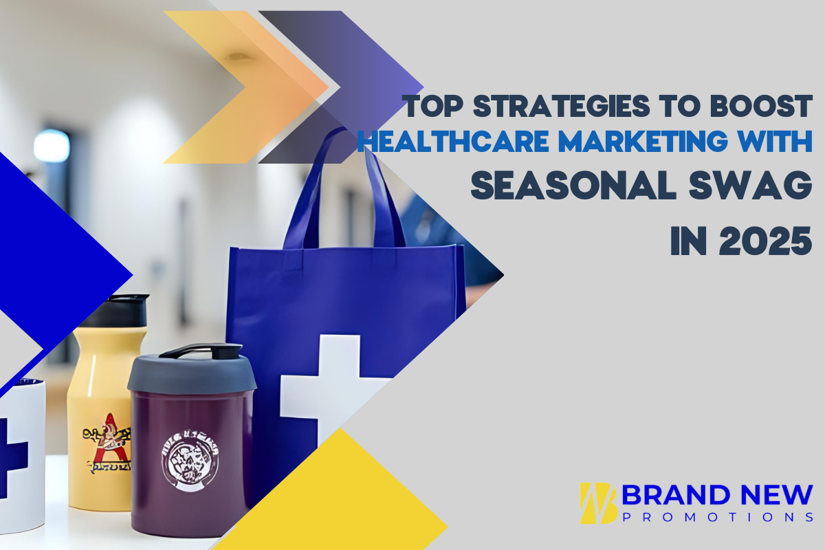 Seasonal swag ideas boosting healthcare marketing in 2025 with branded wellness kits and event giveaways