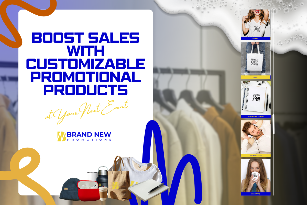 Customizable Promotional Products that can Boost Sales in Events